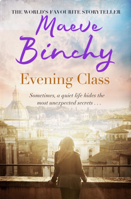 Evening Class : Friendship, holidays, love   the perfect read for summer, EPUB eBook