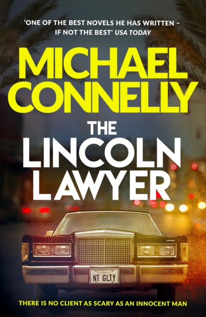 The Lincoln Lawyer : A Richard and Judy bestseller, EPUB eBook