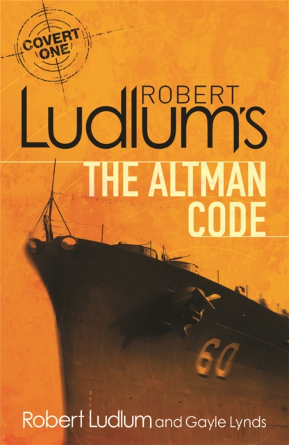 Robert Ludlum's The Altman Code : A Covert-One Novel, Paperback / softback Book