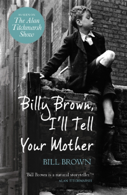 Billy Brown, I'll Tell Your Mother, EPUB eBook