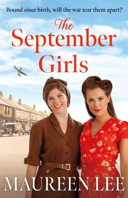 The September Girls : A superb Liverpool saga from the RNA award-winning author, EPUB eBook