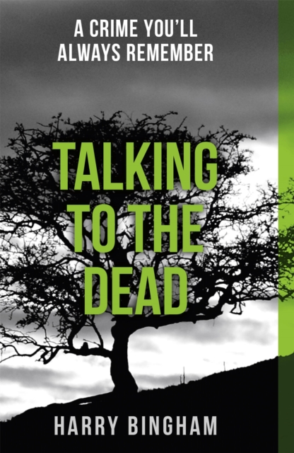 Talking to the Dead : A chilling British detective crime thriller, Paperback / softback Book
