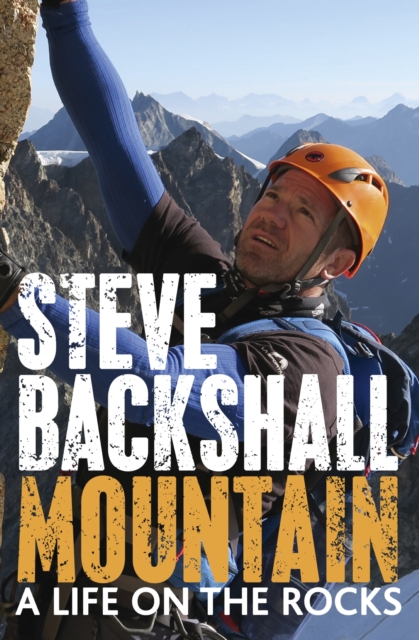 Mountain : A Life on the Rocks, EPUB eBook