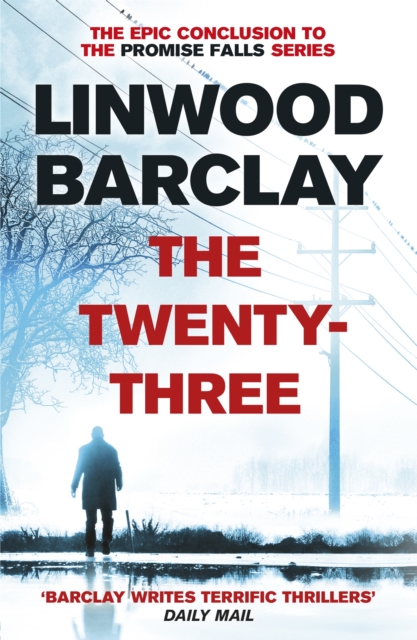 The Twenty-Three : (Promise Falls Trilogy Book 3), Paperback / softback Book