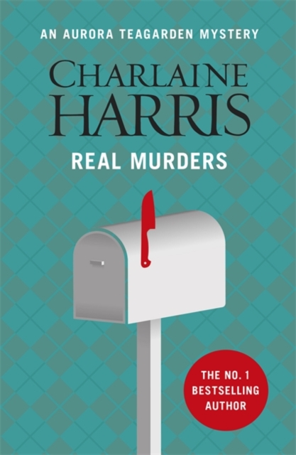 Real Murders : An Aurora Teagarden Novel, Paperback Book