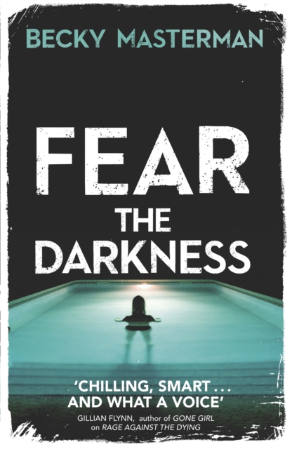 Fear the Darkness, Paperback / softback Book