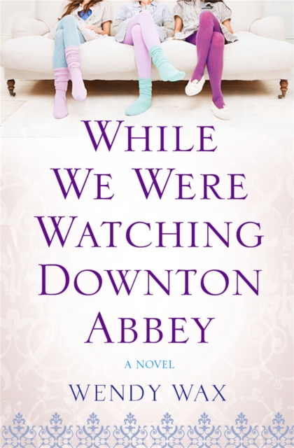 While We Were Watching Downton Abbey, Paperback / softback Book