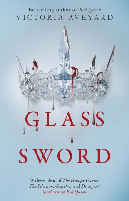 Glass Sword : The second YA dystopian fantasy adventure in the globally bestselling Red Queen series, Paperback / softback Book