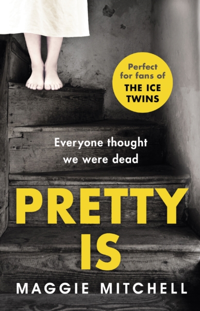 Pretty Is : A gripping, dark and superbly suspenseful psychological thriller, EPUB eBook