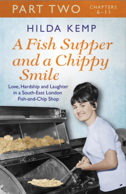 A Fish Supper and a Chippy Smile: Part 2, EPUB eBook