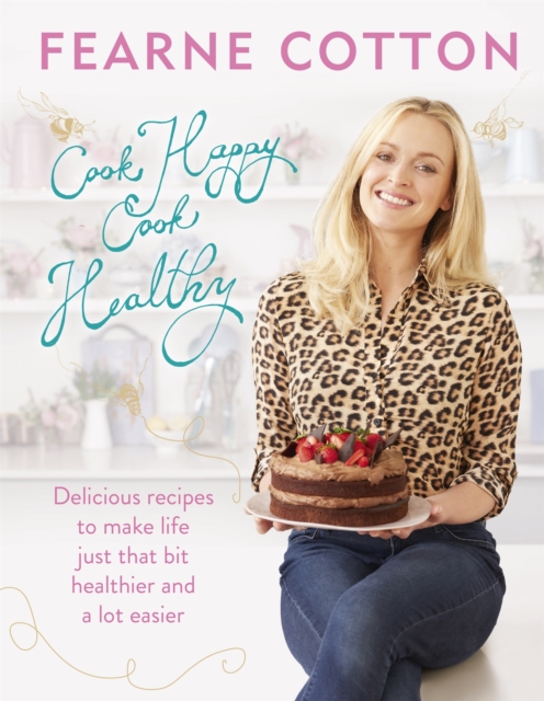 Cook Happy, Cook Healthy, EPUB eBook