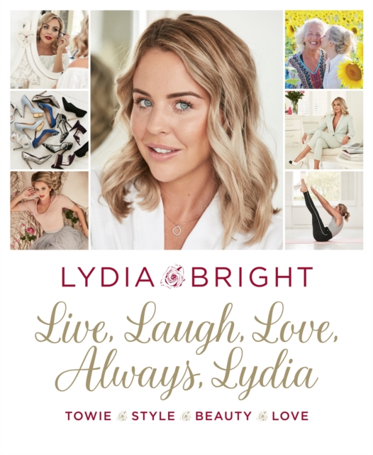 Live, Laugh, Love, Always, Lydia, Hardback Book