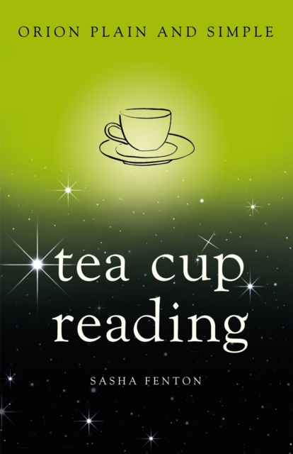 Tea Cup Reading, Orion Plain and Simple, Paperback / softback Book