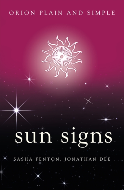 Sun Signs, Orion Plain and Simple, Paperback / softback Book