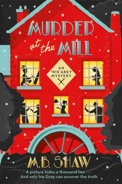 Murder at the Mill : A cozy mystery puzzle for readers who enjoy MC Beaton, EPUB eBook