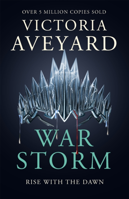 War Storm : The final YA dystopian fantasy adventure in the globally bestselling Red Queen series, Paperback / softback Book