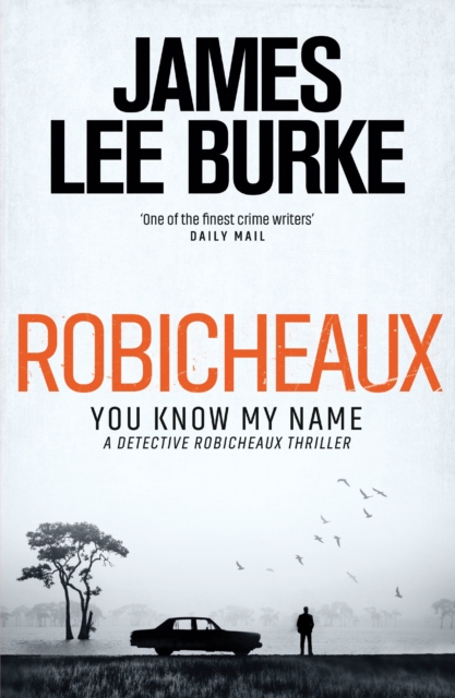 Robicheaux : You Know My Name, EPUB eBook