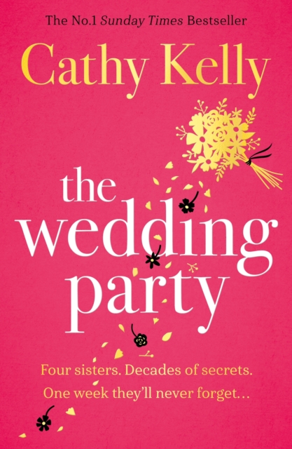 The Wedding Party : The unmissable summer read from The Number One Irish Bestseller!, Paperback / softback Book