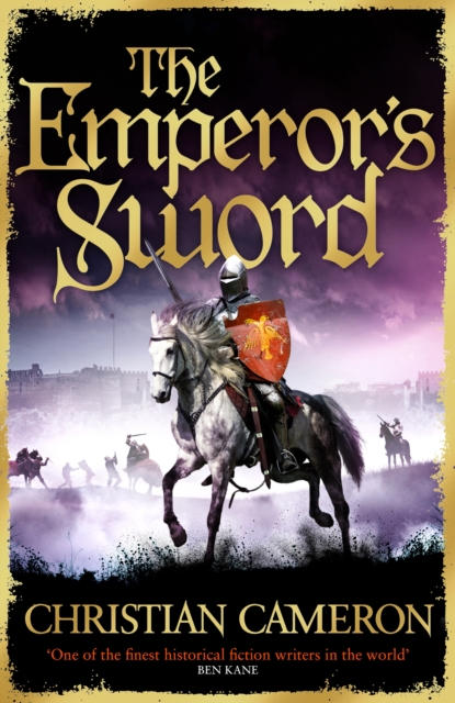 The Emperor's Sword : Out now, the brand new adventure in the Chivalry series!, EPUB eBook
