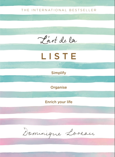 L'art de la Liste : Simplify, organise and enrich your life, EPUB eBook