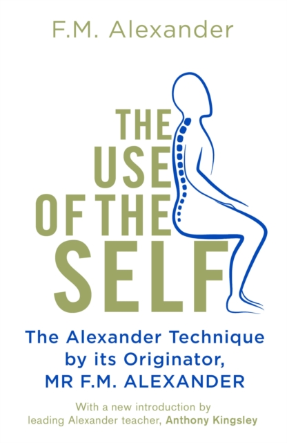 The Use Of The Self, Paperback / softback Book