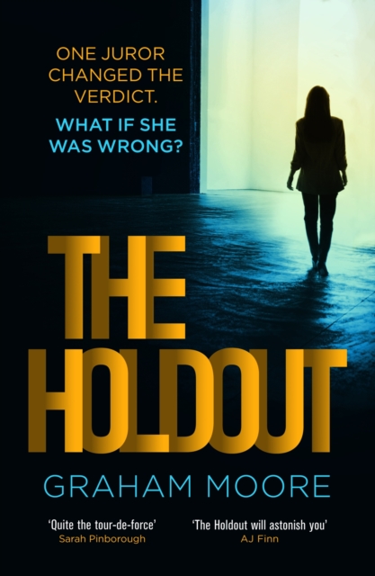The Holdout : One jury member changed the verdict. What if she was wrong?, EPUB eBook