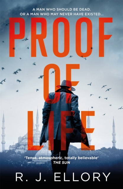 Proof of Life : The Gripping Espionage Thriller from an Award-Winning International Bestseller, Paperback / softback Book