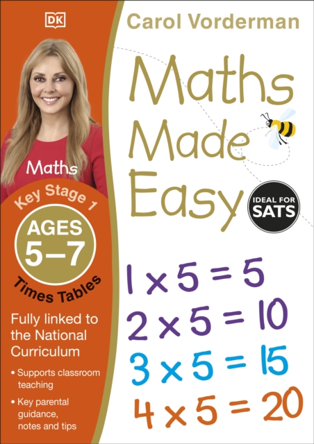 Maths Made Easy: Times Tables, Ages 5-7 (Key Stage 1) : Supports the National Curriculum, Multiplication Exercise Book, Paperback / softback Book