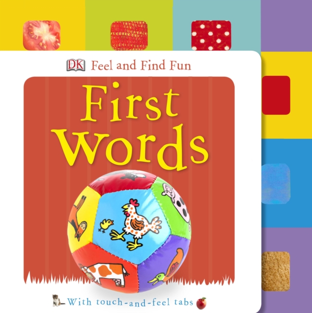 Feel and Find Fun First Words, Board book Book