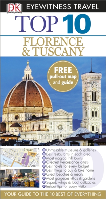 DK Eyewitness Top 10 Travel Guide: Florence & Tuscany, Paperback Book