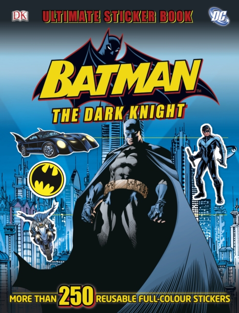 Batman the Dark Knight Ultimate Sticker Book, Paperback Book