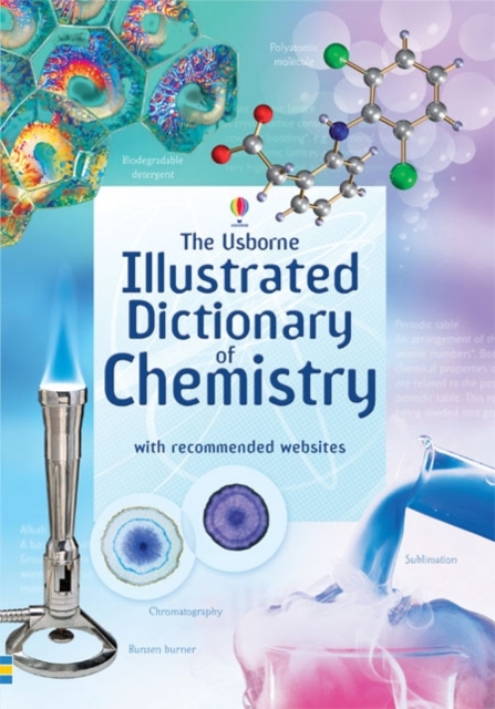 Usborne Illustrated Dictionary of Chemistry, Paperback / softback Book