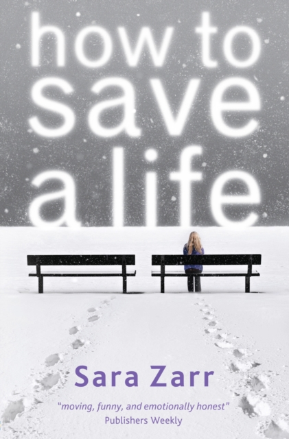 How to Save a Life, Paperback / softback Book