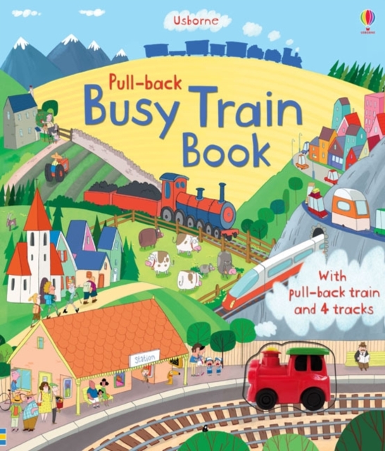 Pull-back Busy Train Book, Board book Book