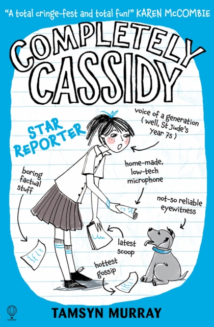 Completely Cassidy Star Reporter, Paperback / softback Book