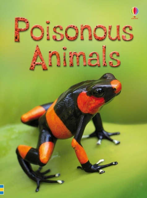 Poisonous Animals, Hardback Book