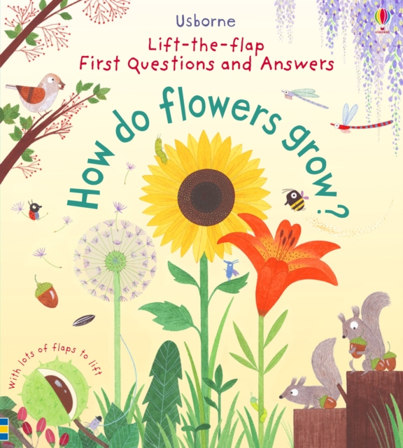 First Questions and Answers: How do flowers grow?, Board book Book