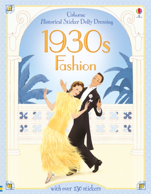 Historical Sticker Dolly Dressing 1930s Fashion, Paperback / softback Book