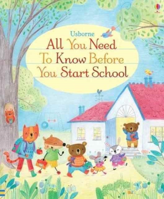 All you Need to Know Before you Start School, Board book Book