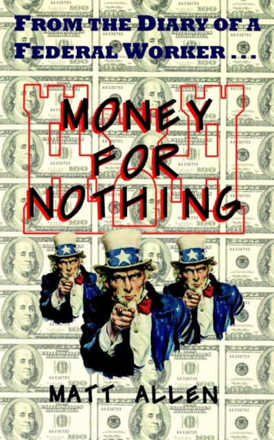 Money for Nothing, Paperback / softback Book