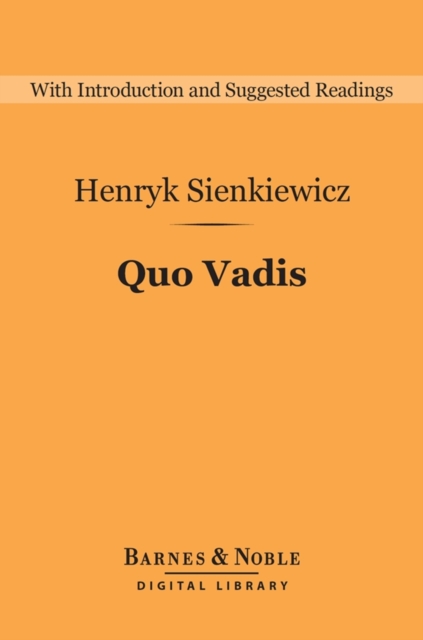 Quo Vadis (Barnes & Noble Digital Library), EPUB eBook