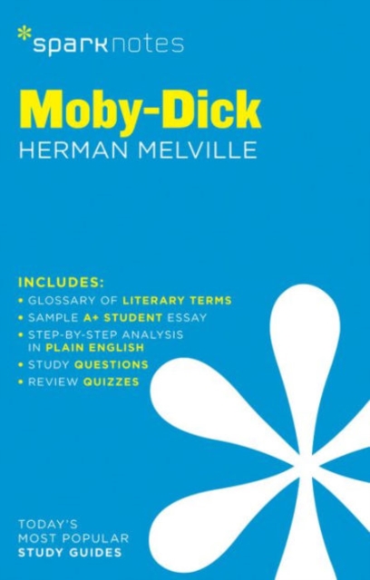 Moby-Dick SparkNotes Literature Guide : Volume 45, Paperback / softback Book