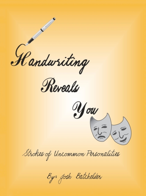 Handwriting Reveals You Strokes of Uncommon Personalites, Paperback / softback Book