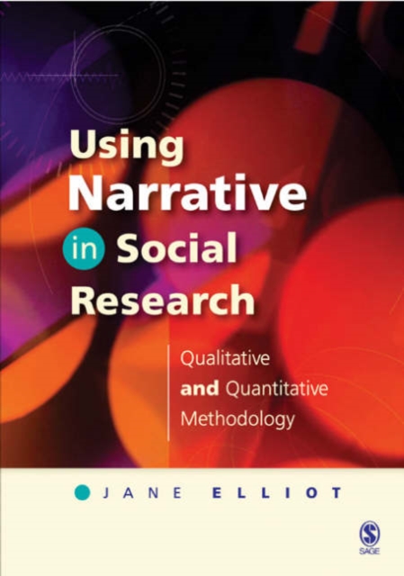 Using Narrative in Social Research : Qualitative and Quantitative Approaches, Paperback / softback Book