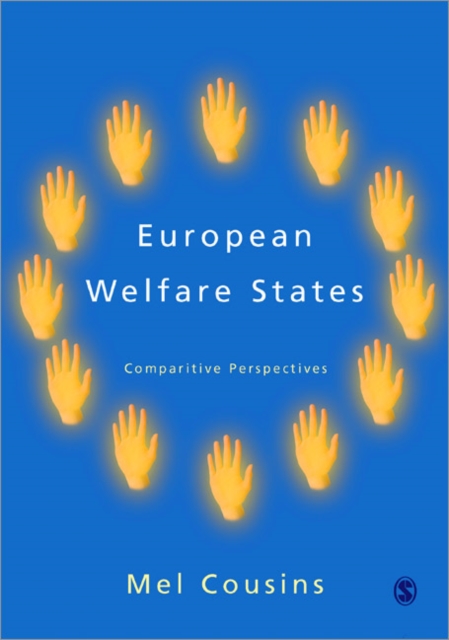 European Welfare States : Comparative Perspectives, Paperback / softback Book