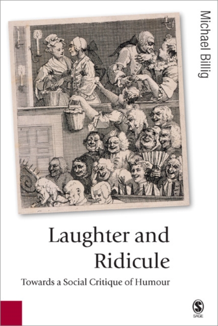 Laughter and Ridicule : Towards a Social Critique of Humour, Paperback / softback Book