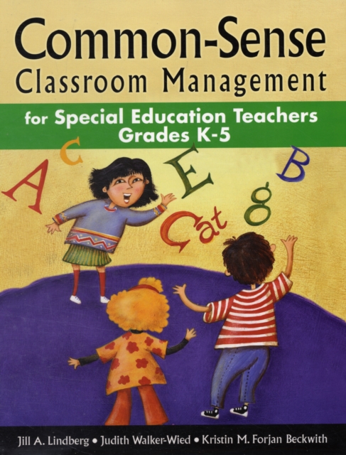 Common-Sense Classroom Management for Special Education Teachers, Grades  K-5, Paperback / softback Book