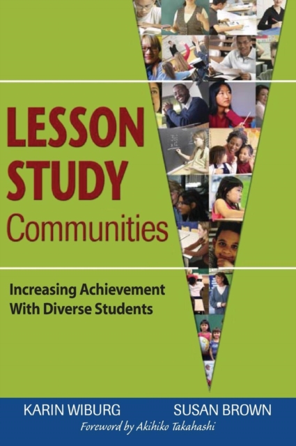 Lesson Study Communities : Increasing Achievement With Diverse Students, Hardback Book