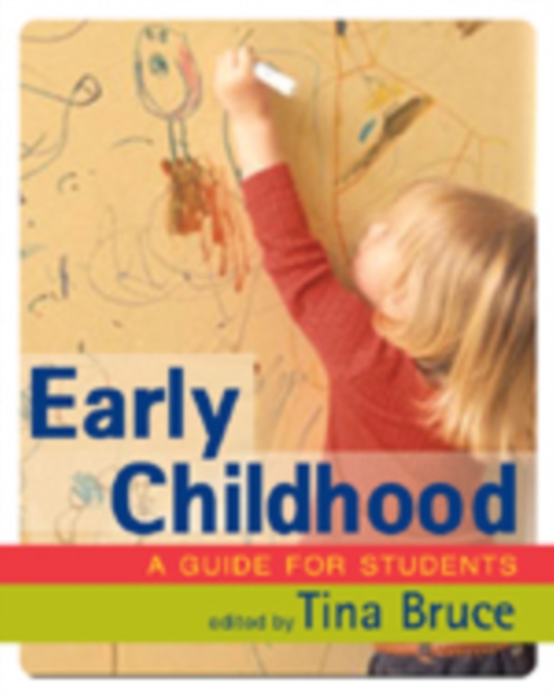 Early Childhood : A Guide for Students, Hardback Book