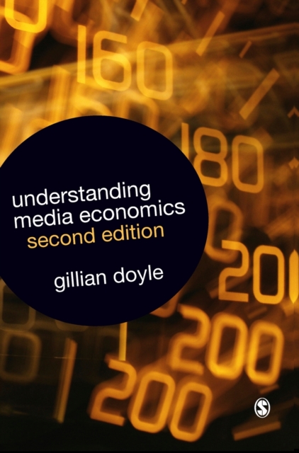 Understanding Media Economics, Hardback Book